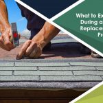 What to Expect During a Roof Replacement Project